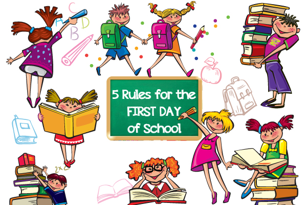 5 rules for first day school