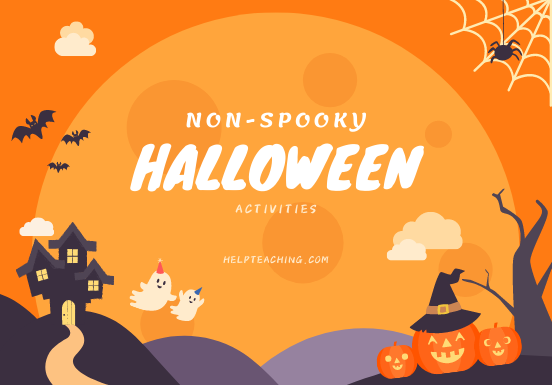 Non-Spooky Halloween Activities - HelpTeaching.com